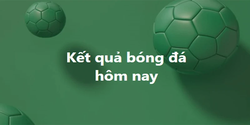 kết quả bóng đá Tại Sao Kết Quả Bóng Đá Quan Trọng Với Người Hâm Mộ?