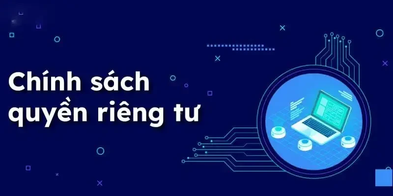 Quyền riêng tư Tại sao Quyền riêng tư quan trọng trên Nowgoal